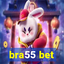 bra55 bet