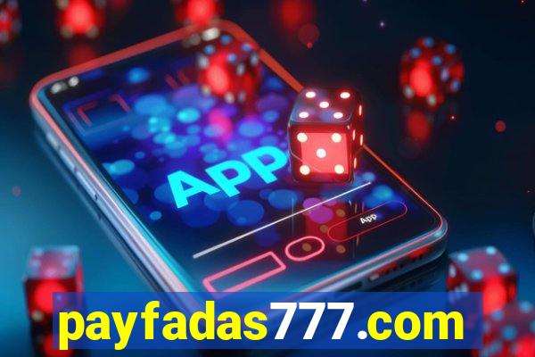 payfadas777.com