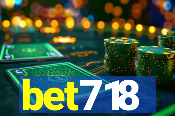 bet718