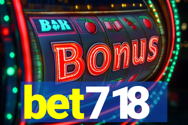 bet718