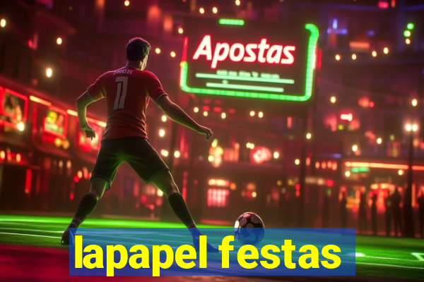 lapapel festas