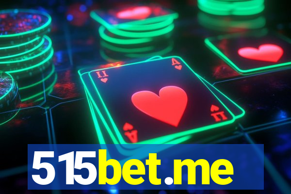 515bet.me