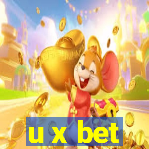 u x bet