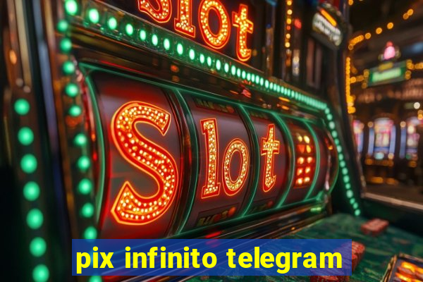 pix infinito telegram