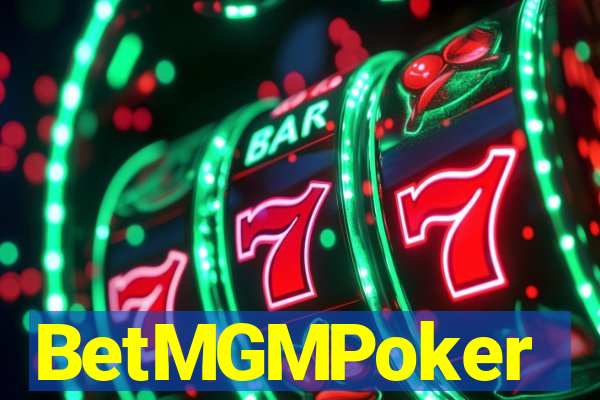 BetMGMPoker