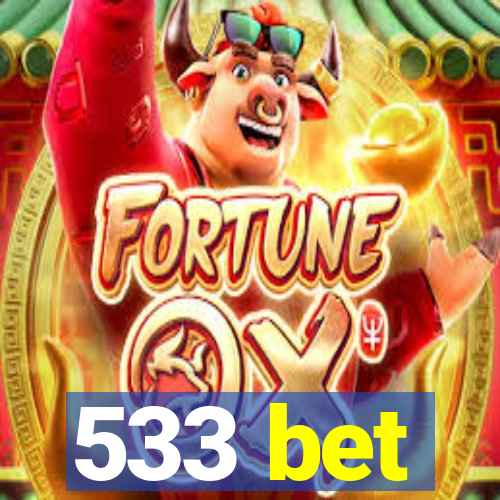 533 bet