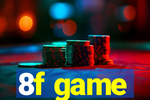 8f game
