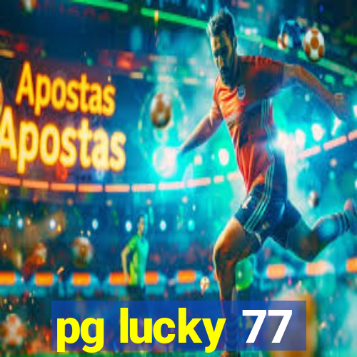 pg lucky 77