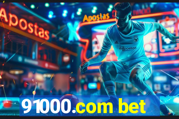 91000.com bet