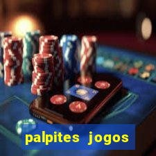 palpites jogos quarta feira