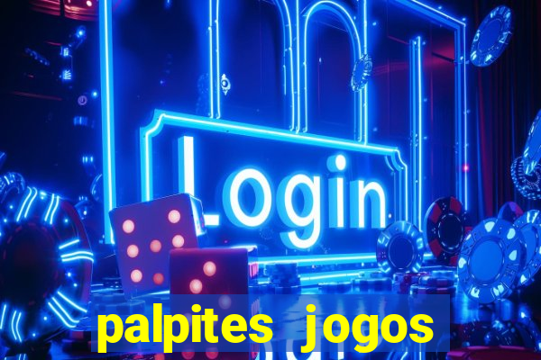 palpites jogos quarta feira