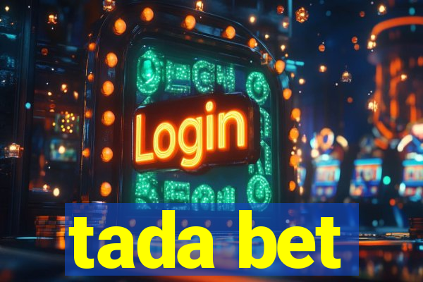 tada bet