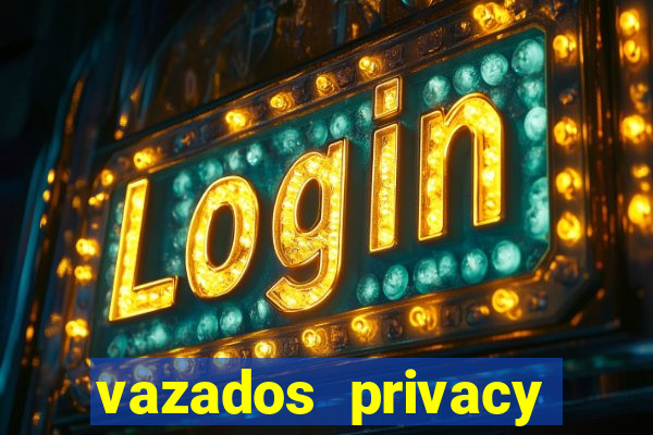 vazados privacy belle belinha