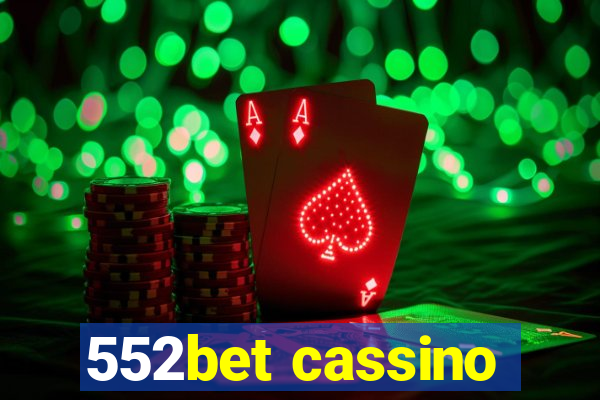 552bet cassino