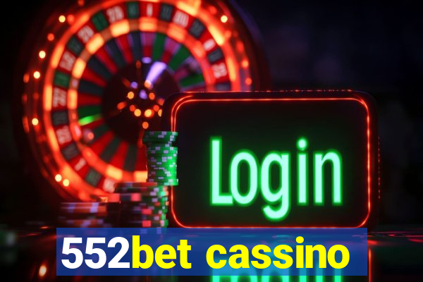 552bet cassino