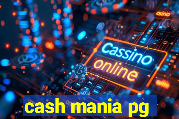 cash mania pg