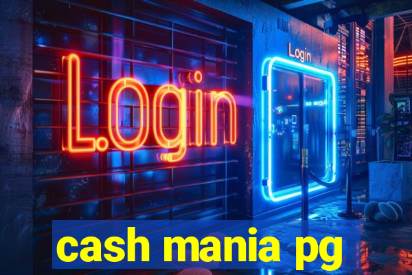 cash mania pg