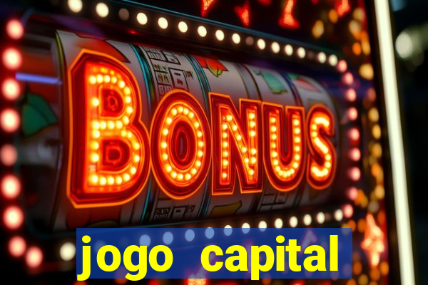 jogo capital download mobile