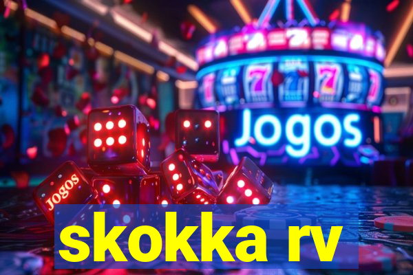 skokka rv