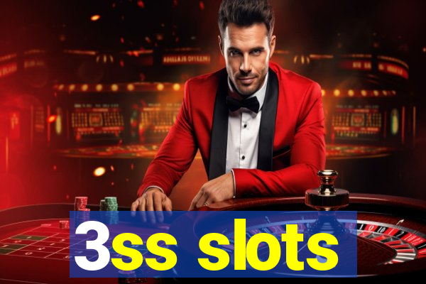3ss slots