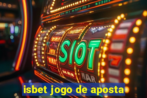 isbet jogo de aposta