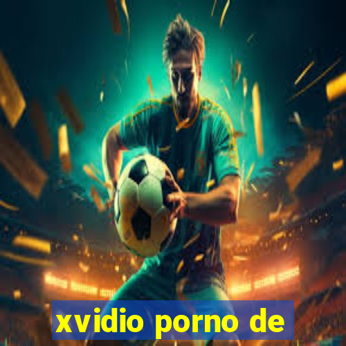 xvidio porno de