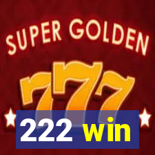 222 win