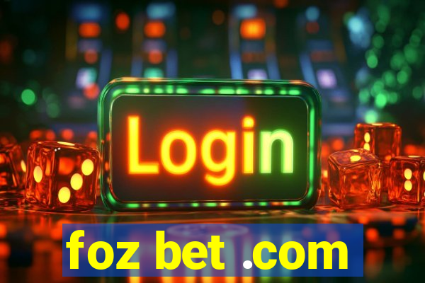 foz bet .com