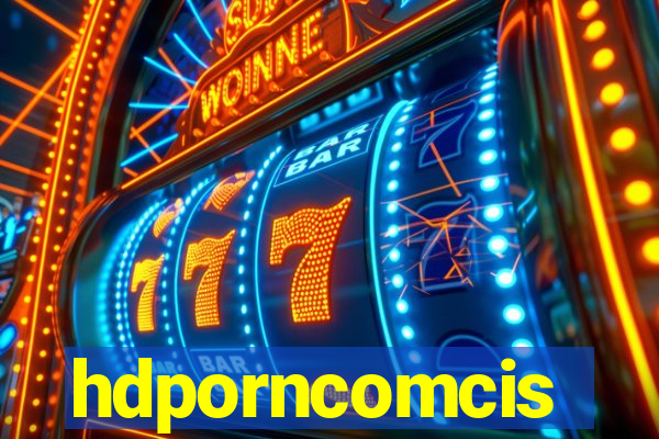 hdporncomcis