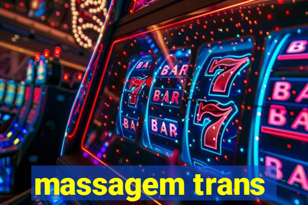 massagem trans