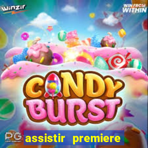 assistir premiere futebol clube ao vivo gratis