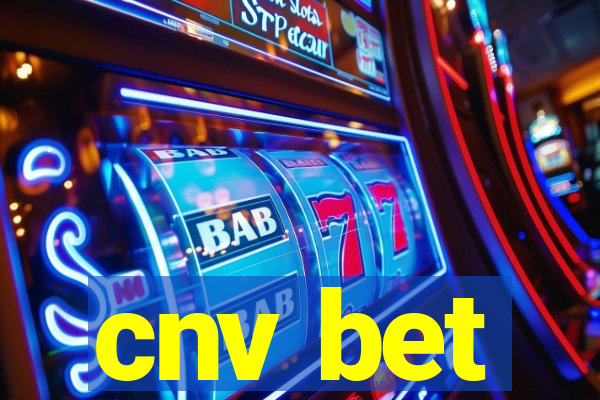 cnv bet
