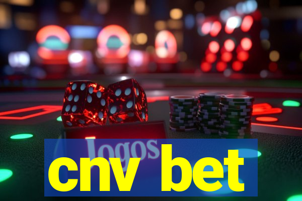 cnv bet