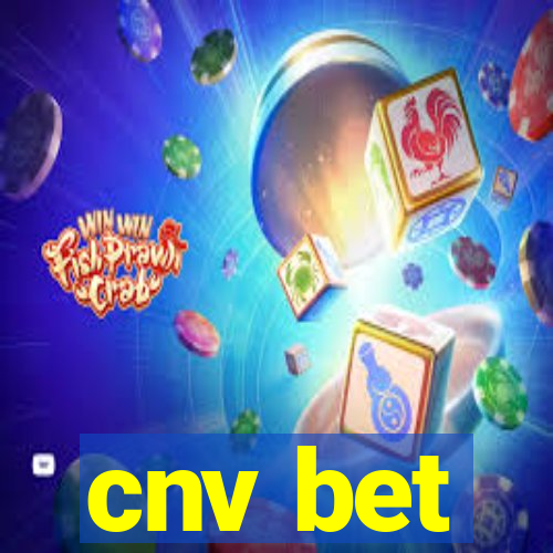 cnv bet