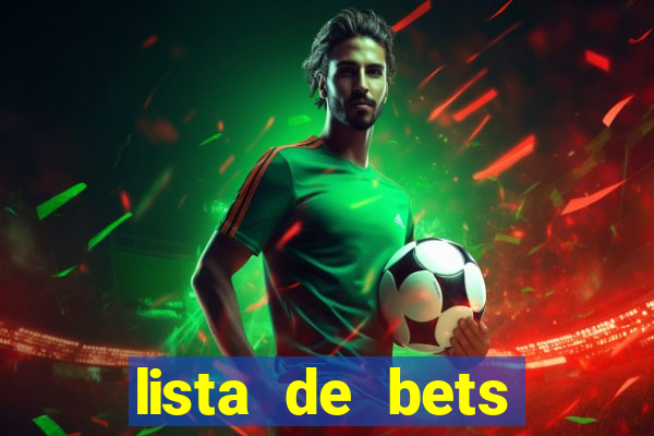 lista de bets legalizadas no brasil