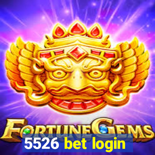 5526 bet login