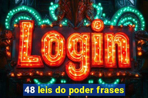 48 leis do poder frases