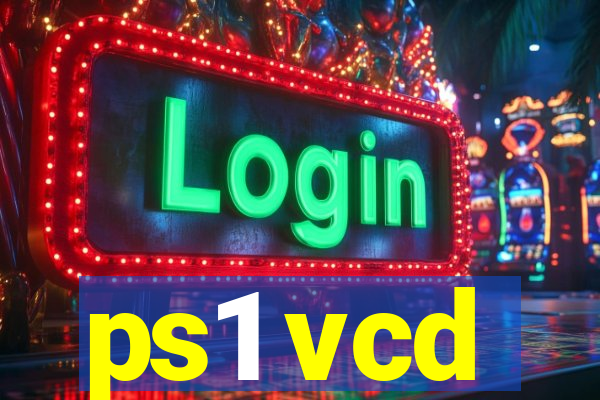ps1 vcd
