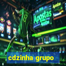 cdzinha grupo