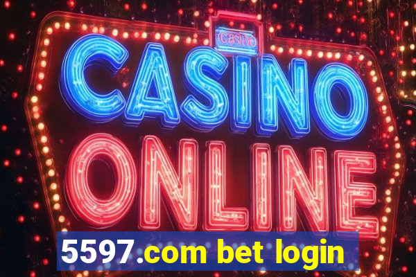 5597.com bet login