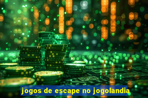 jogos de escape no jogolandia