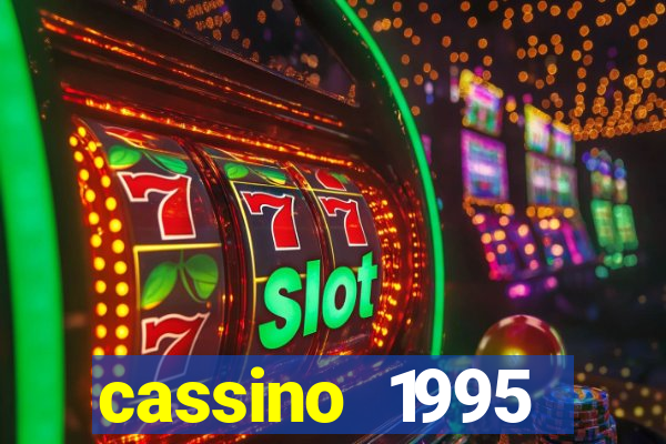 cassino 1995 dublado online