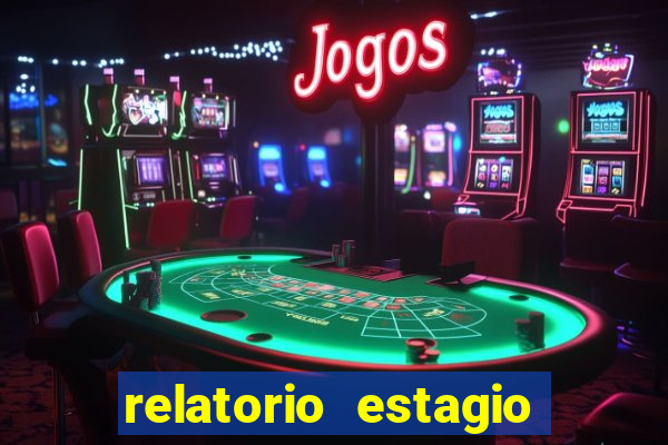 relatorio estagio cruzeiro do sul