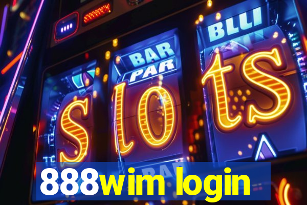 888wim login
