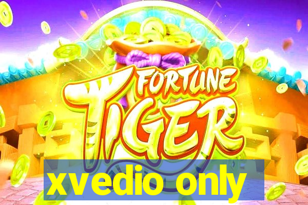 xvedio only