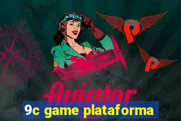 9c game plataforma