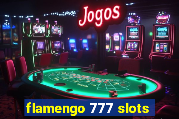 flamengo 777 slots