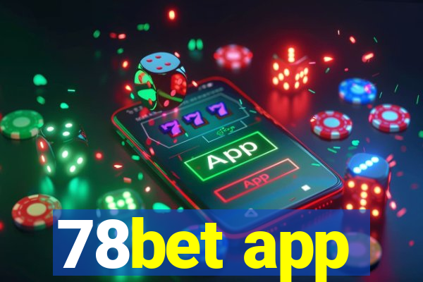 78bet app
