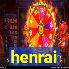 henrai