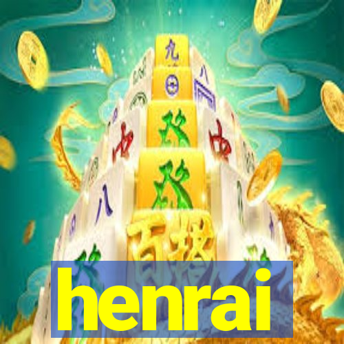 henrai